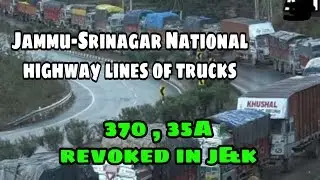 Jammu- Srinagar highway after 370 revoked | Jammu & Kashmir road live situation | Article 370 | 35A