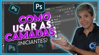 COMO FUNCIONA AS CAMADAS NO PHOTOSHOP PARA INICIANTES | 2024 TUTORIAL SIMPLES
