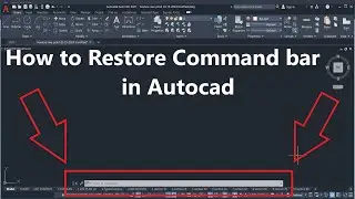 how to restore command line in AutoCAD | how to add Command bar in AutoCAD