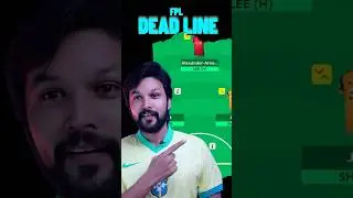 Fantasy Premier League Deadline #fpl #fplmanager #epl