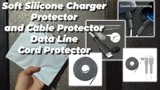 Soft Silicone Charger Protector and Cable Protector Data Line Cord Protector | Mark Ian Suaner