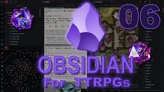 Obsidian for TTRPGs - E06 - Frontmatter, Properties, YAML