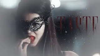 TASTE [w/ @gothams ]