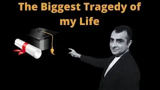 The Biggest Tragedy of my Career 