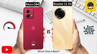 Moto G84 5G Vs Realme 11 5G Full Comparison