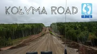 Yakutsk-Magadan Siberia to the end '17 (Kolyma)