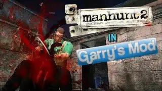 Manhunt 2 | Garry's Mod Complete Overhaul | HD Remake