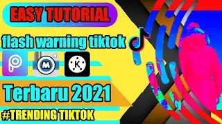 Easy tutorial flash warning tiktok terbaru 2021