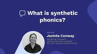 What is synthetic phonics?