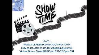 Clearest Conscious -HLC Watch Party