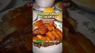 DIMSUM PERTAMA !! #kulinerjakarta #jakarta #kulinerindonesia #dimsum #jakartabarat #siomay #bebek