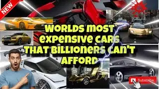 These Car Is So Expensive That Even Billionaires Can't Afford It | #trending