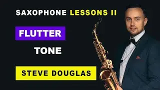 Уроки игры на саксофоне | Флаттер тоне | Flutter Tone