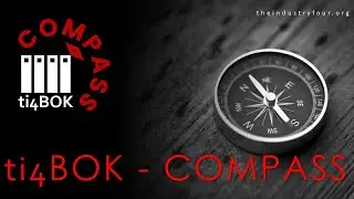 ti4BOK - COMPASS | A Training Product based on ti4BOK - The Industry Four Body of Knowledge.
