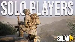 The Easy Way To Get Started In Squad For Noobs & Solo Players