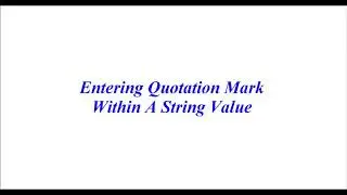 #52 Python tutorial-Python for beginners|Entering Quotation Mark Within A String Values