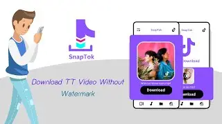 How To Download TikTok Video Without Watermark  2023 | Remove TikTok Watermark | SnapTok