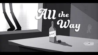 All The Way