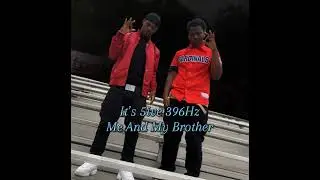 It’s 5ive - Me And My Brother 396Hz