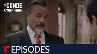 El Conde | Episode 23 | Telemundo English