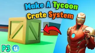Creating a Tycoon Crate System in UEFN!