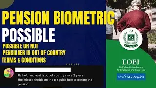 Biometric Issues for EOBI Pensioner | Biometric kaise krwaen? I #eobi
