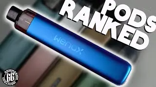 Along Came A WENAX K1 - My Top Pods Ranked!!