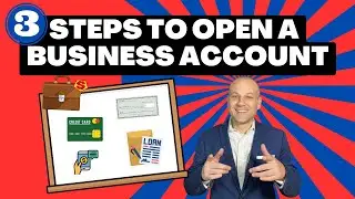 How to Open a Business Bank Account 💼