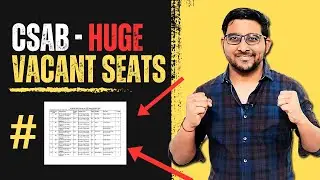 Csab 2024 Vacant seats - Huge Seats Left | Josaa | Jee Mains | Choice Fill | Csab Counselling Dates