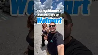 Acompáñanos a comprar ropa en Walmart. 🛒🛍️