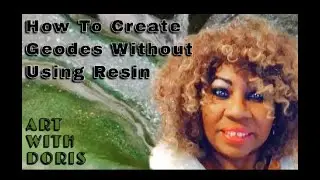HOW TO CREATE GEODES WITHOUT RESIN