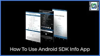 How to use Android SDK Info App
