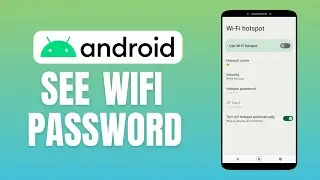 How to See Wifi Password on Android  | Android Phone Hacks