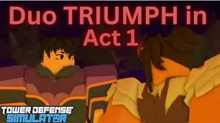 Duo TRIUMPH In Act 1 | TDS