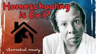 Homeschooling Ruined My Life