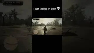 I just loaded in… #memes #ahhh #funny  #cool  #viral   #fyp   #shorts  #rdr2
