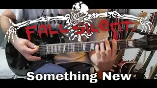 Fall Silent - Something New (Guitar Cover)