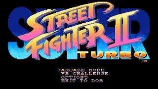 Super Street Fighter II Turbo (PC | MS-DOS) 【Longplay】