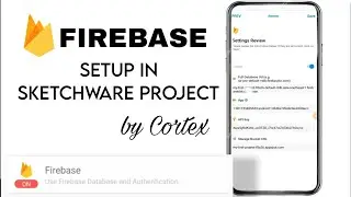 HOW TO CONNECT FIREBASE IN SKETCHWARE PROJECT 😃 | 