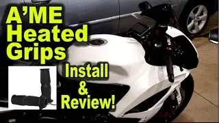 AME Heated Grips INSTALL and REVIEW - Heated Grips for Sport Bike Motorcycle