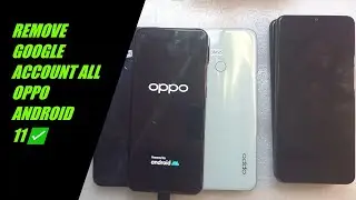 REMOVE GOOGLE ACCOUNT ALL  OPPO ANDROID 11✅ (FRP).