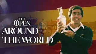 BALLESTEROS, GARCIA, RAHM | Open Around The World | Spain 🇪🇸