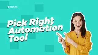 How to Choose the Right Automation Testing Tool  🛠️ | Testvox Webinar