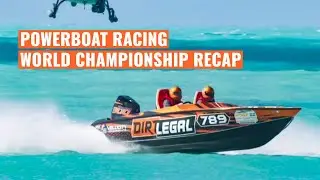 Powerboat Racing World Championship RECAP
