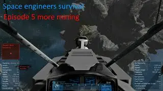 Space engineers survival episode 5, quick and easy mining (compared to mining by hand at least)