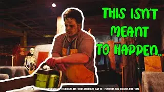 This Was NOT Meant To Happen..  - The Texas Chainsaw Massacre