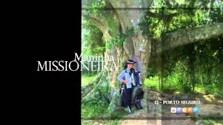 12 Porto seguro [MANINHA MISSIONEIRA] [1CD]