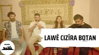 Hevra - Lawê Cizîra Botan