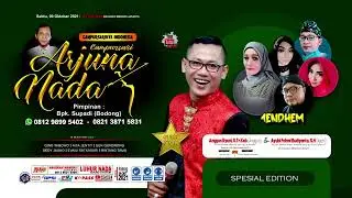 30  ARJUNA NADA 09 October 2021 MISTER MENDHEM NOVA CHRISTIE FT DEDY JASNO   NO
