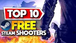 Top 10 FREE Shooting Games on Steam & PC